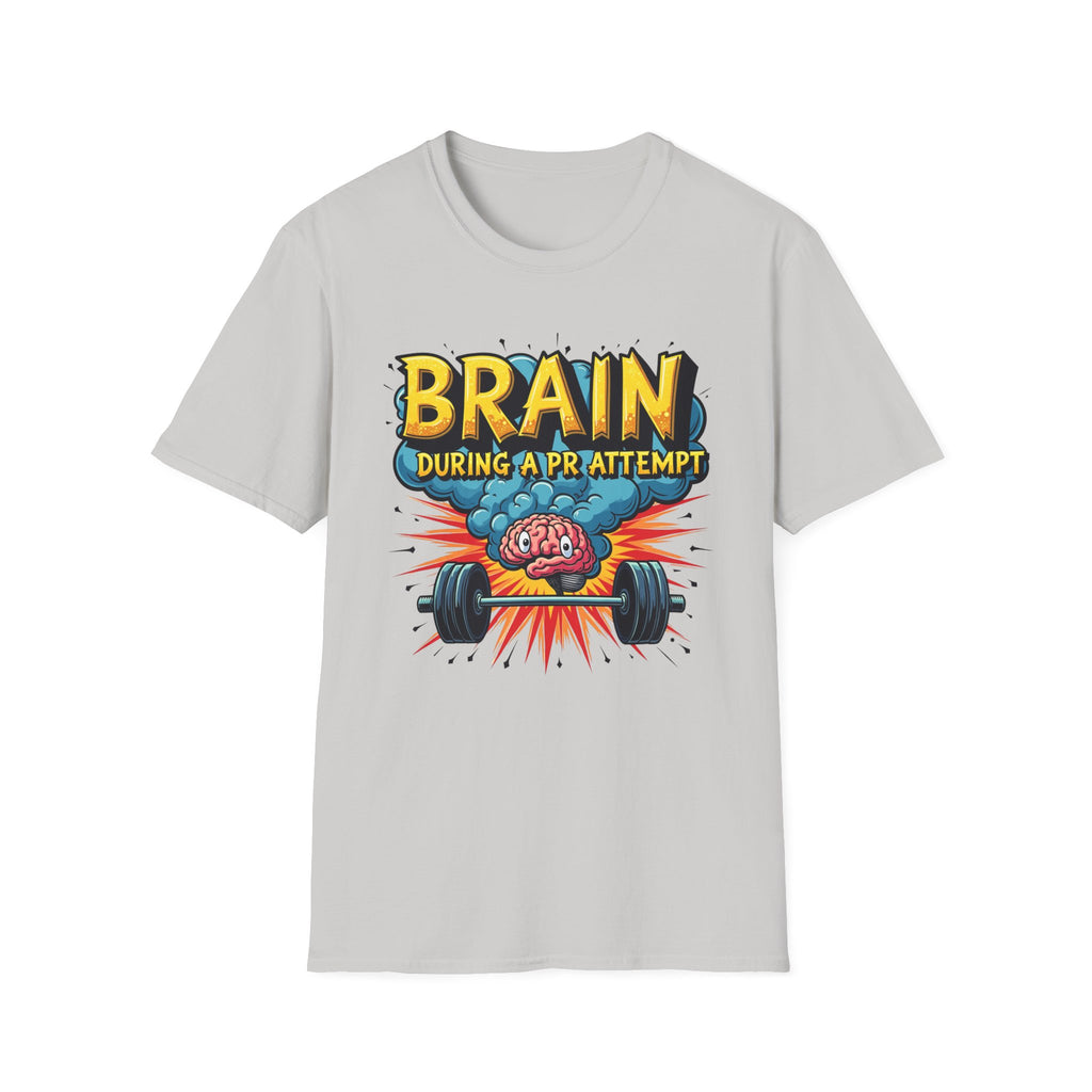Brain During a PR Attempt – Explosion Edition T-Shirt