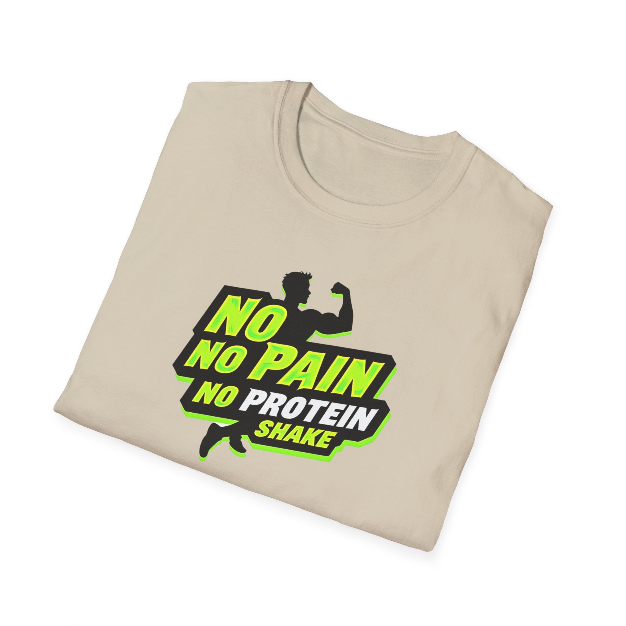 No Pain, No Protein Shake funny T-Shirt
