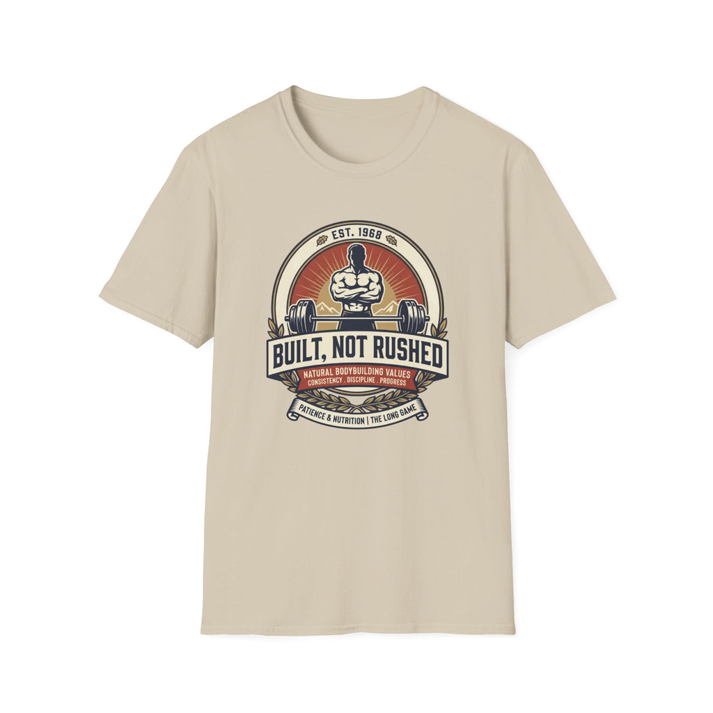 Built, bot rushed T-Shirt