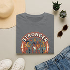 Stronger Together T-Shirt