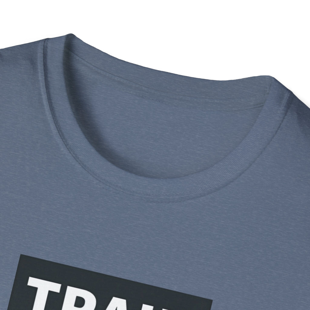 Train Angry lift heavier T-Shirt