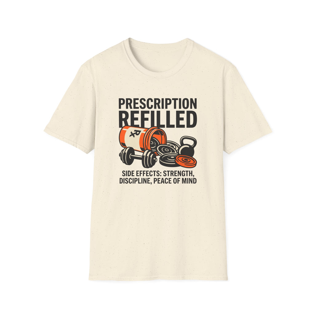 Prescription refilled for Gym T-Shirt
