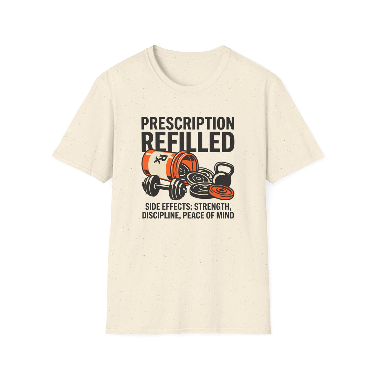 Prescription refilled for Gym T-Shirt