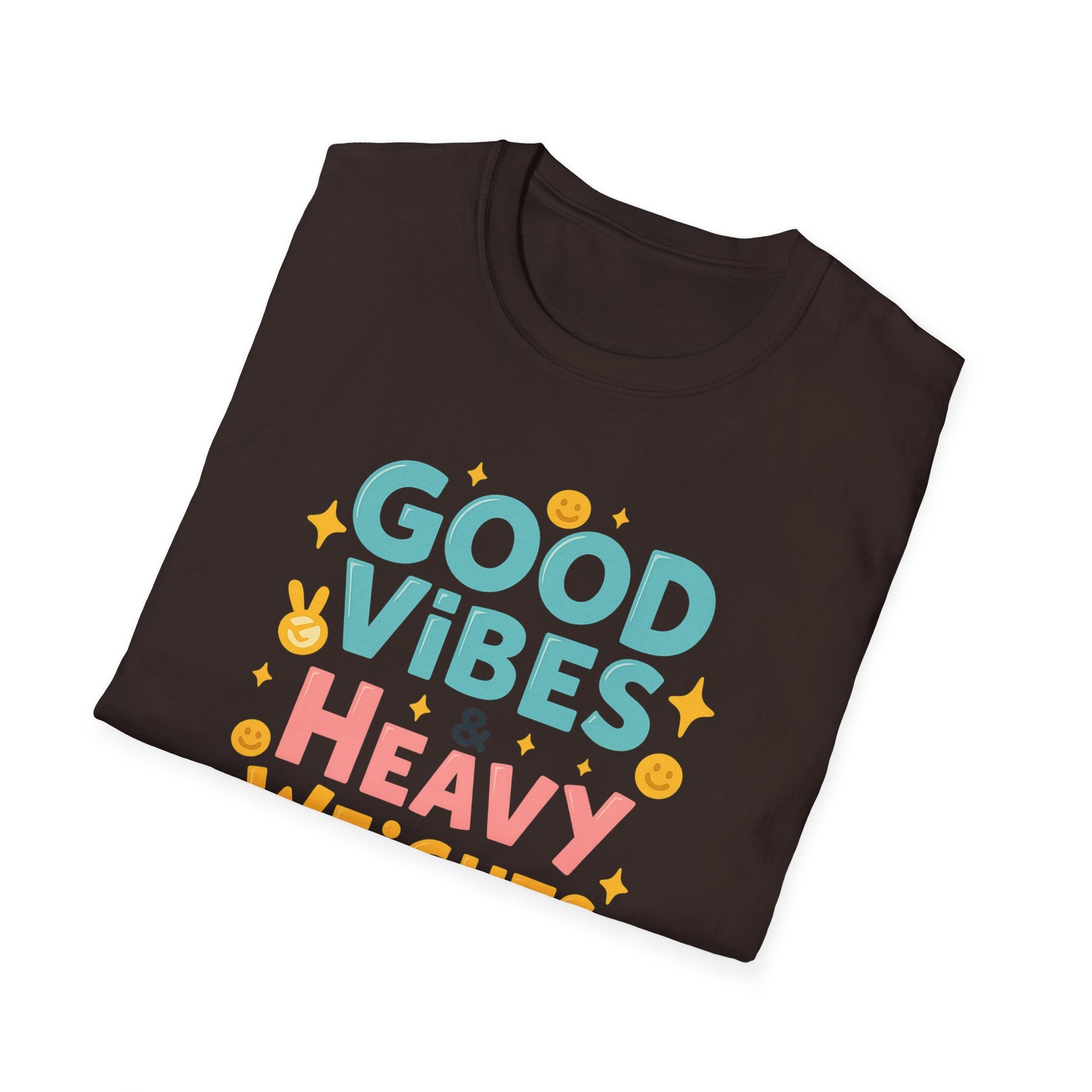Good Vibes & Heavy Weights – Neon Mood Edition T-Shirt