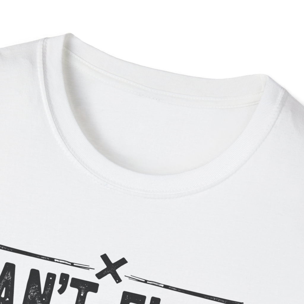 Can’t Flex – Comfort Mode Engaged T-Shirt