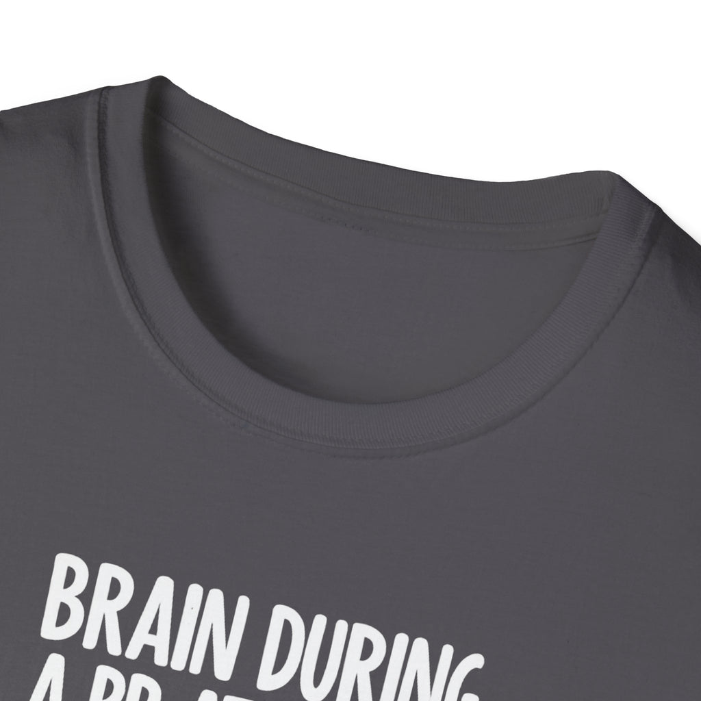 Brain During a PR Attempt T-Shirt