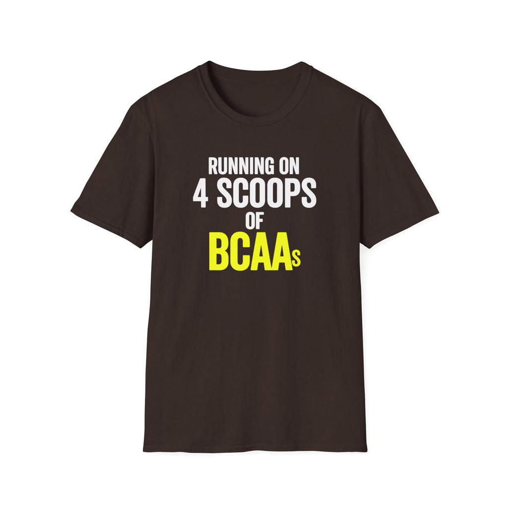 Running on 4 Scoops of BCAAs T-Shirt