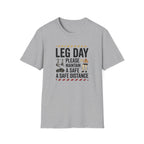 Leg day - Please maintain a safe distance T-Shirt