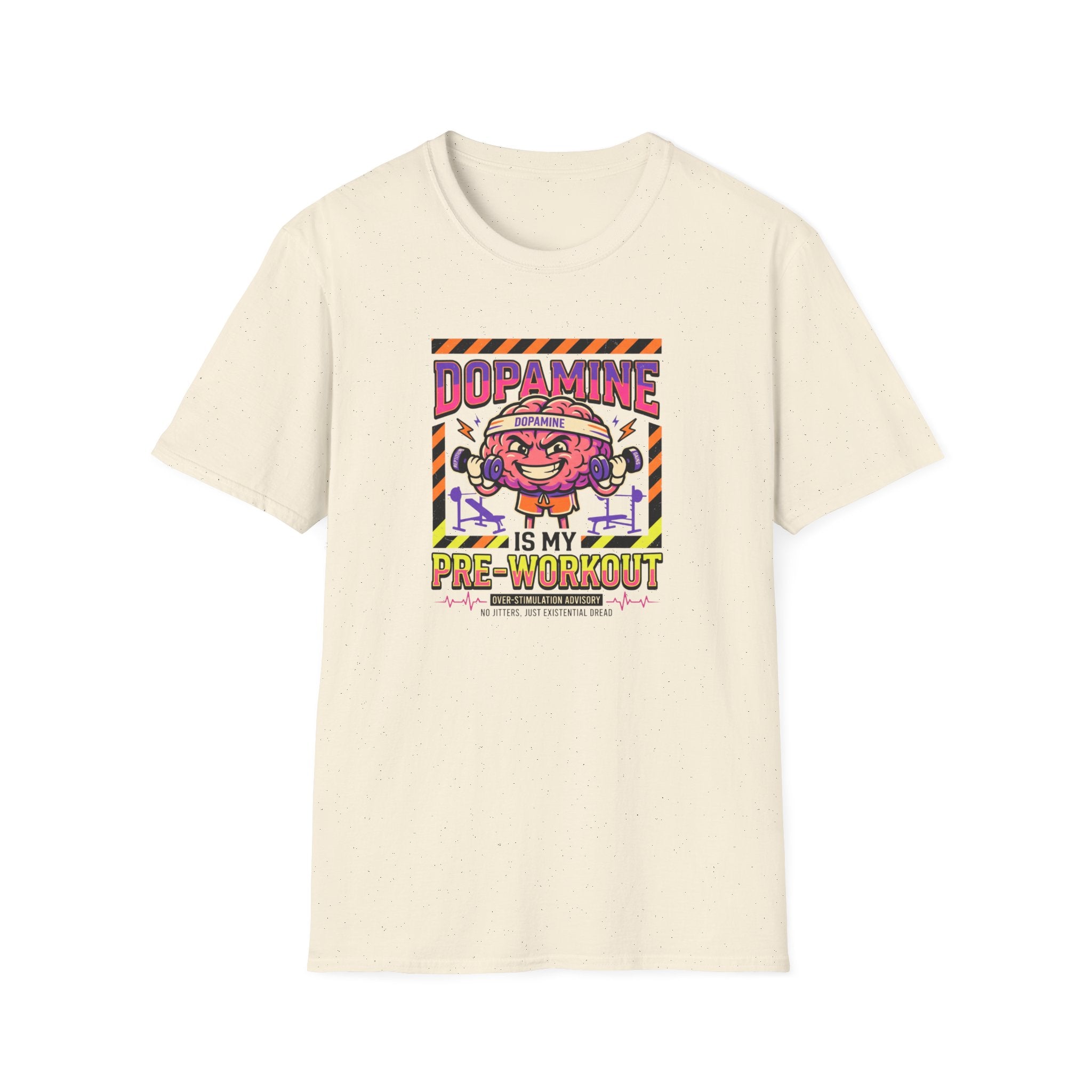 Dopamine is my pre workout T-Shirt