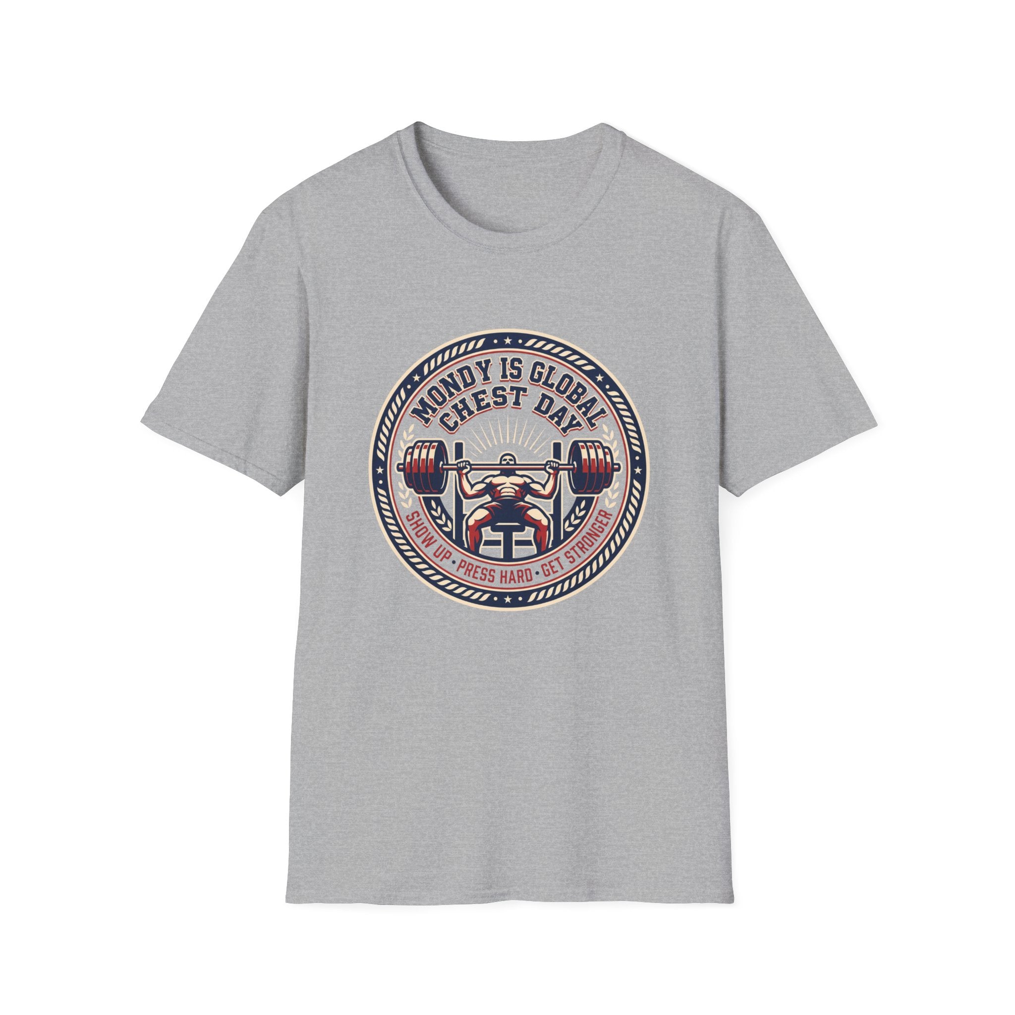Monday is Global chest day - Inspiring T-Shirt