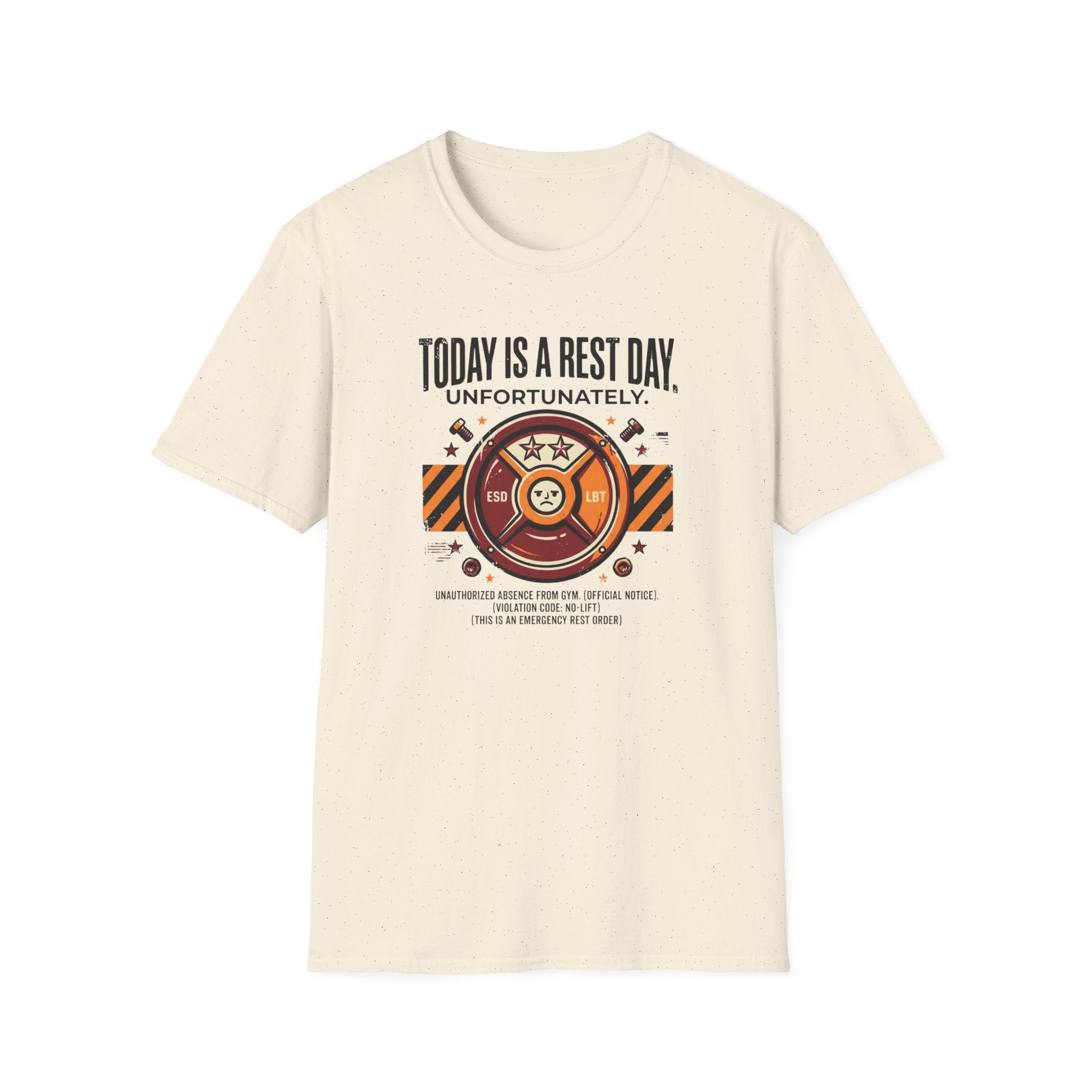 Rest day - Unfortunately T-Shirt