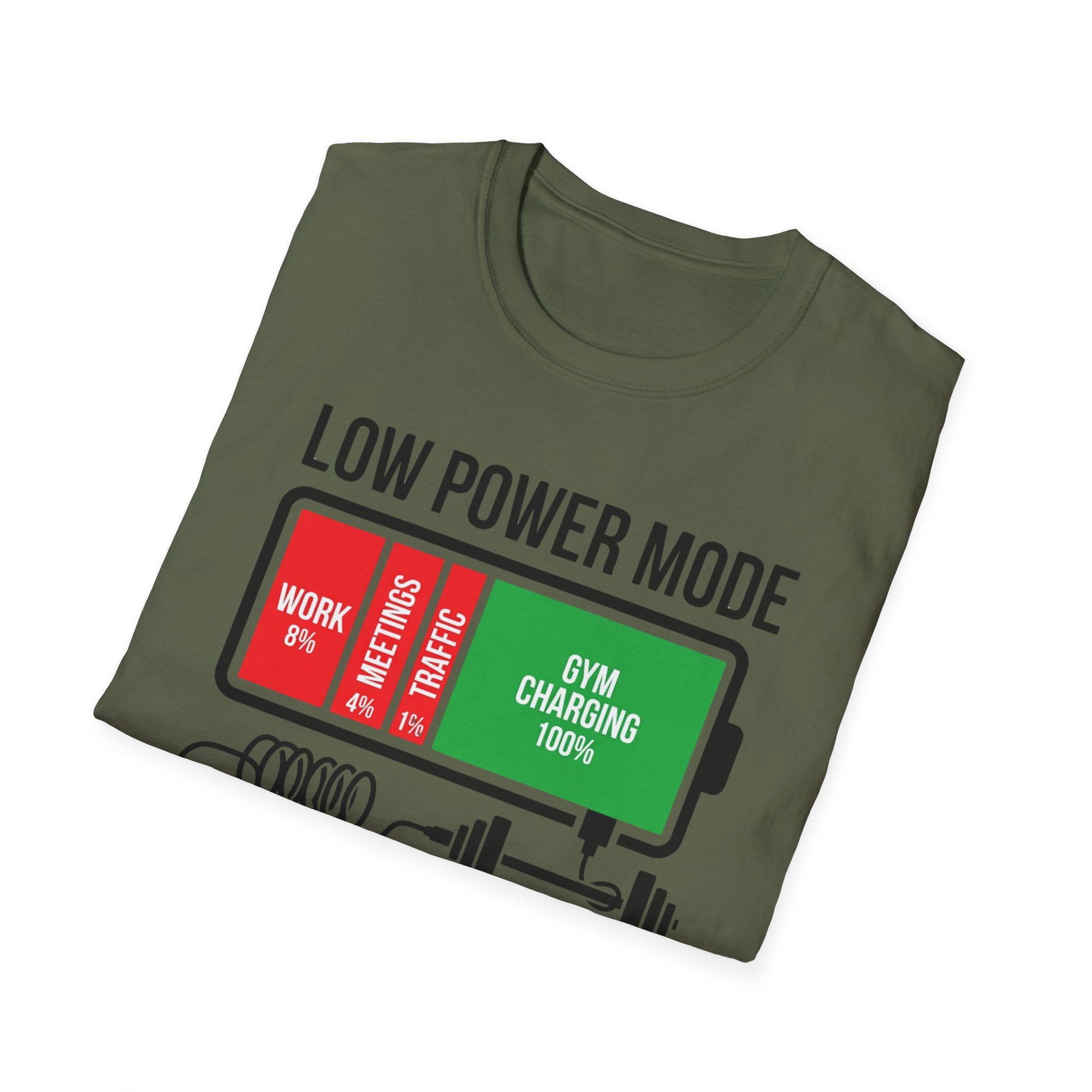 Low power - Fully charged gym T-Shirt