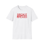 Broke But Jacked – Grit Edition T-Shirt