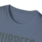 Burpees Are Biblical – Stone-Gray Statement Tshirt