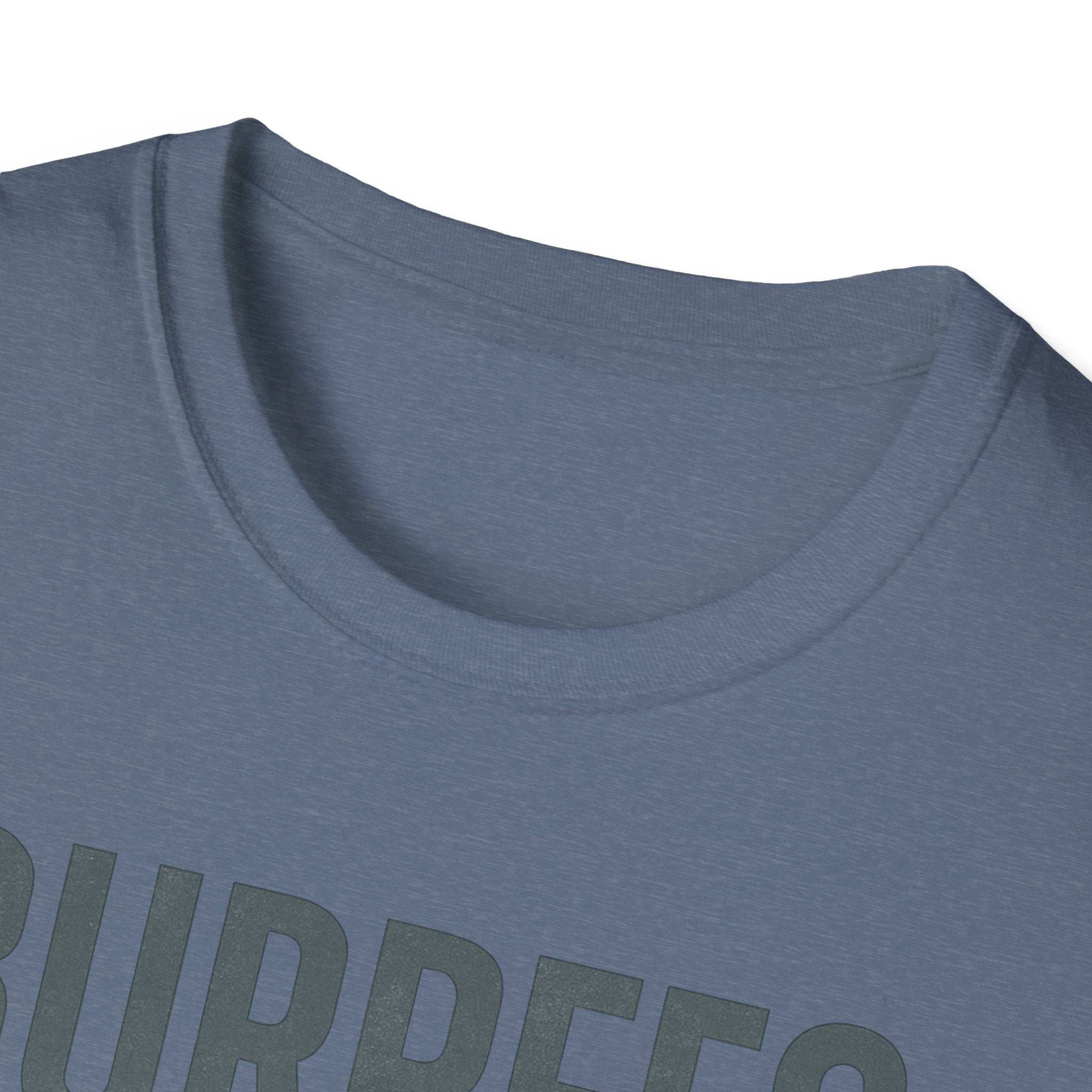 Burpees Are Biblical – Stone-Gray Statement Tshirt
