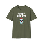Whey Too Serious – Cartoon Shaker Edition T-Shirt