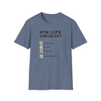 Gym Life Checklist – Satirical Edition T-Shirt