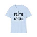 Faith Over Fatigue – Cross & Endurance Bold Tshirt