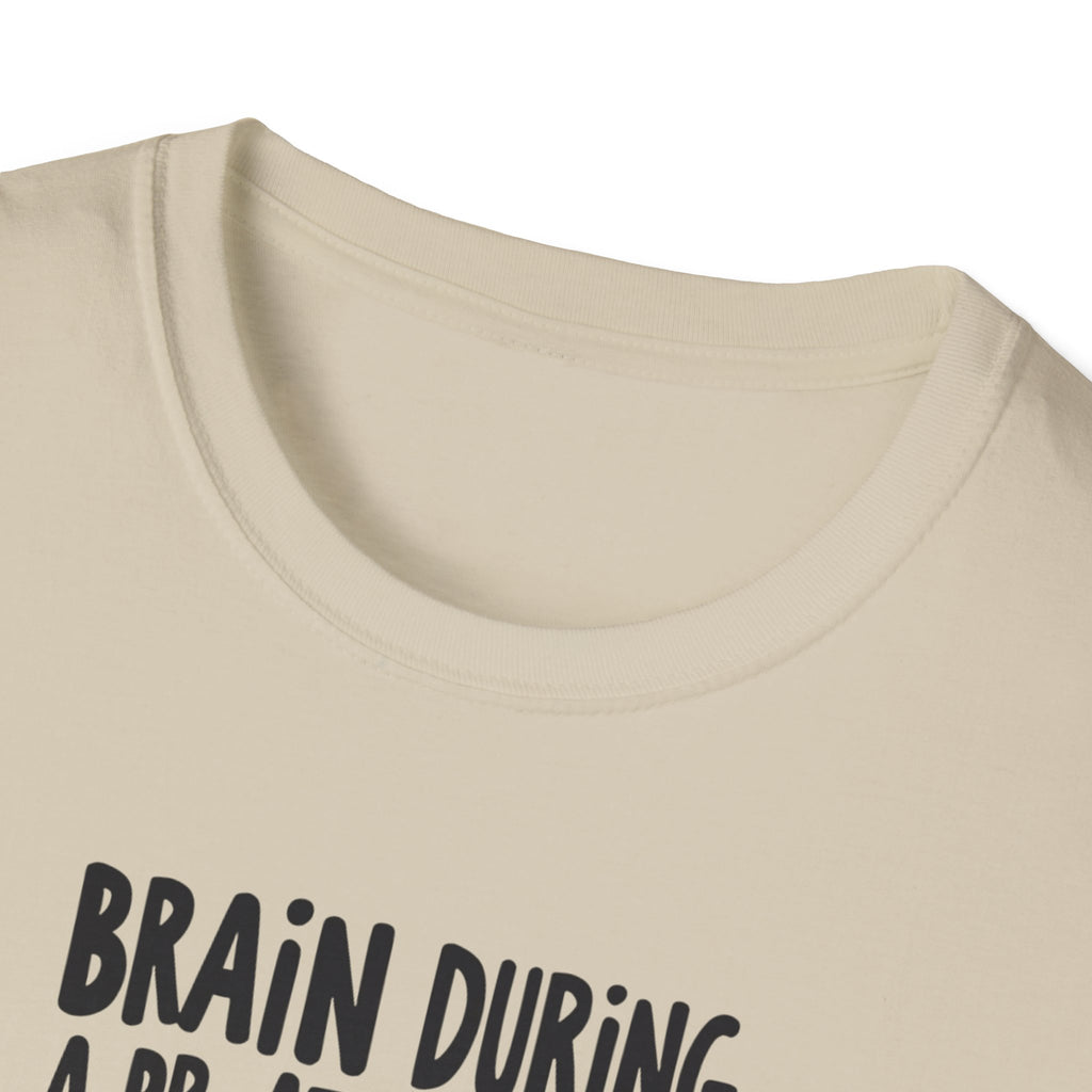 Brain During a PR Attempt T-Shirt