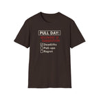 Pull Day: Recovery Is a Suggestion T-Shirt