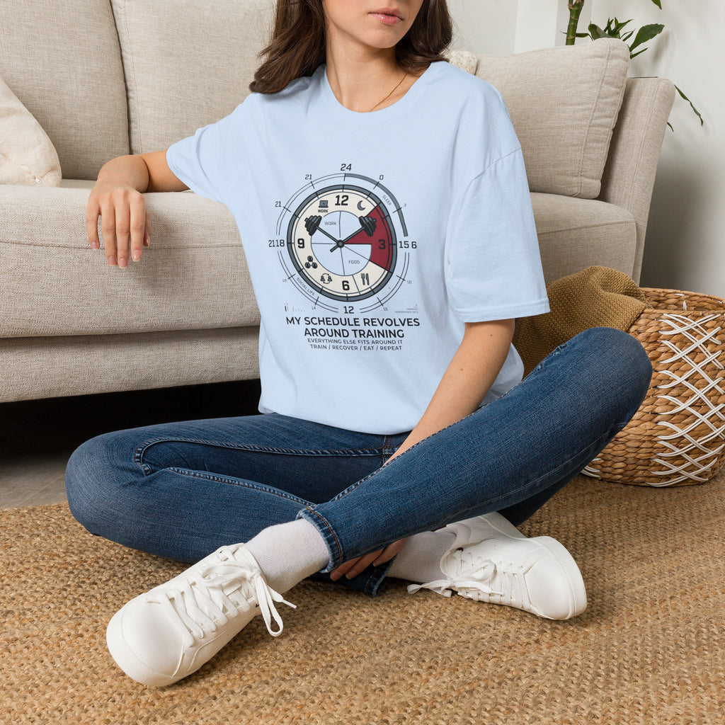 My schedule revolves around training T-Shirt