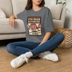 Gym brain activated T-Shirt