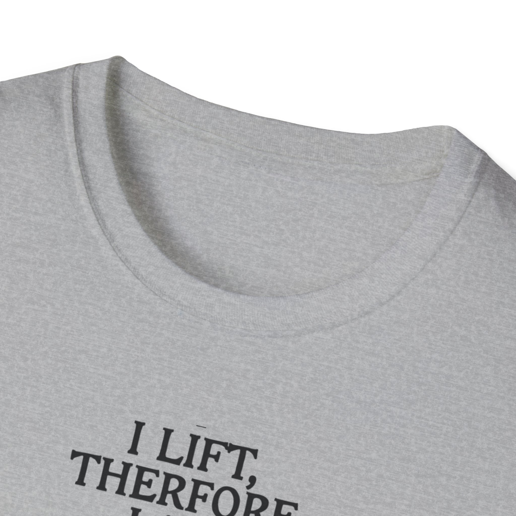 Iron Philosopher – I Lift, Therefore I Am T-Shirt