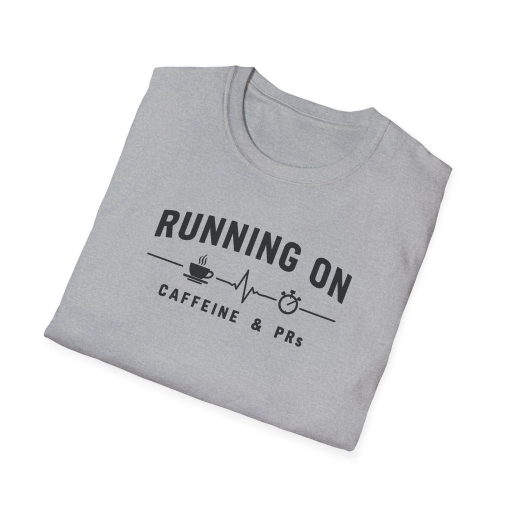 Running on Caffeine & PRs – Minimal Strength Mode T-Shirt