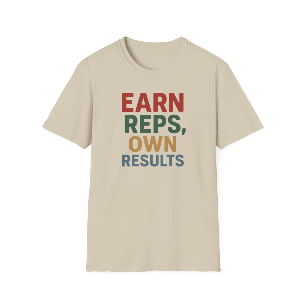 Earn Reps, Own Results – Bold Vintage Typography T-Shirt