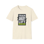 Train Angry lift heavier T-Shirt