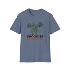 Progress you can't see T-Shirt