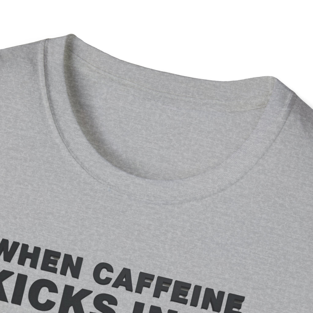 When Caffeine Kicks In – Brain Upgrade Sequence T-Shirt