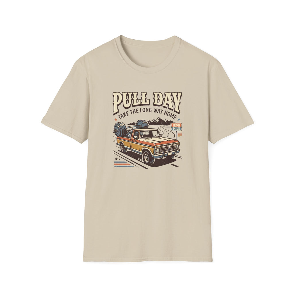 Pull day - Take the long way home T-Shirt