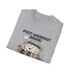 Post workout brain : Online again T-Shirt
