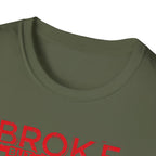 Broke But Jacked – Grit Edition T-Shirt
