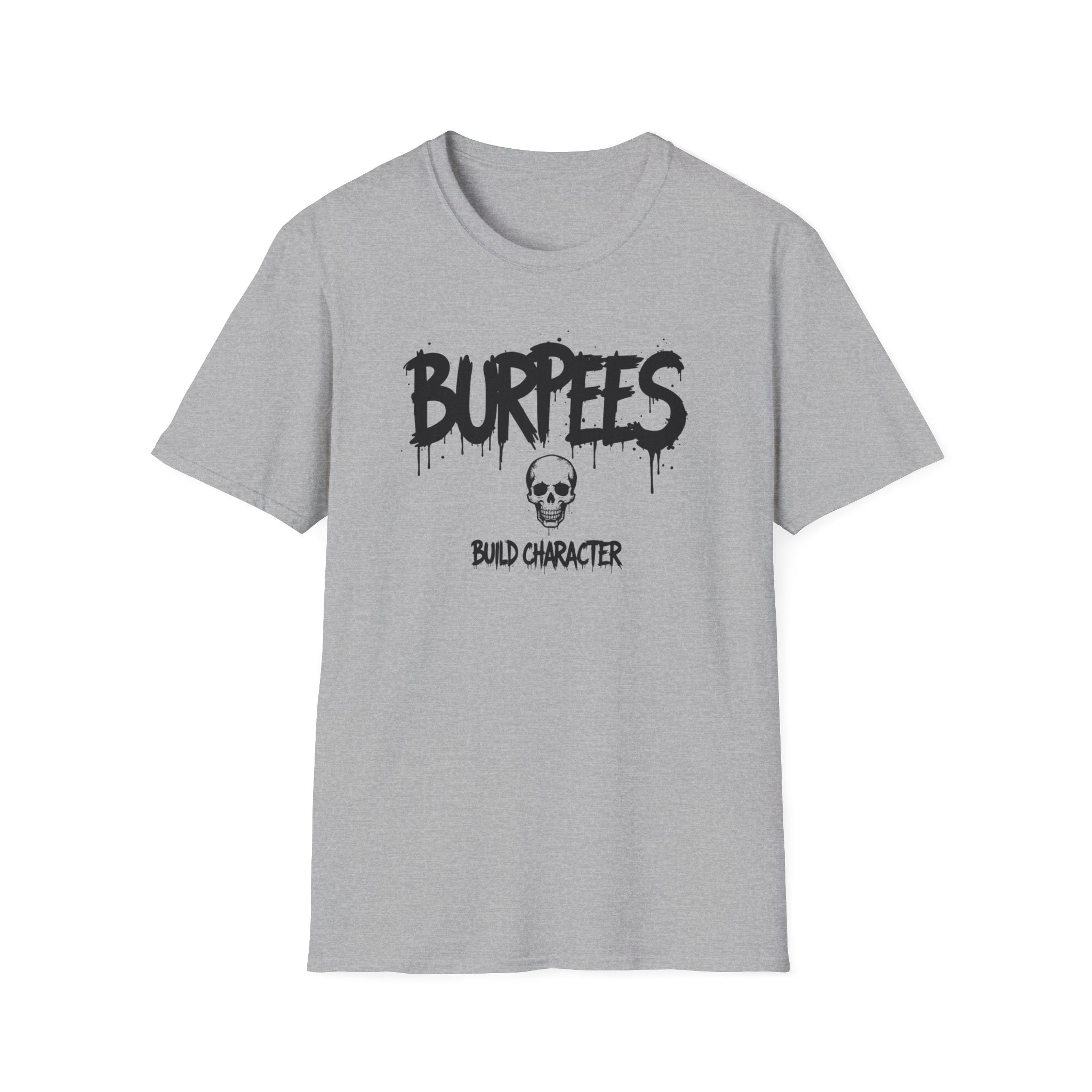 Burpees Build Character T-Shirt