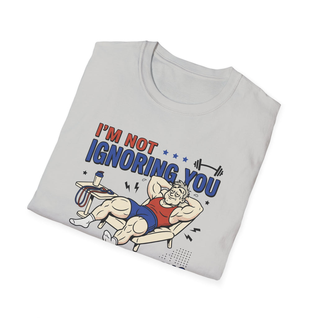 Not ignoring - Recovering from yesterday T-Shirt