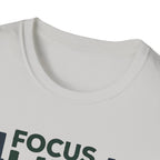 Lift Strong – Focus. Lift. Repeat. T-Shirt