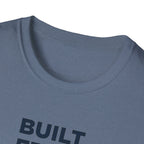 Built from Reps T-Shirt