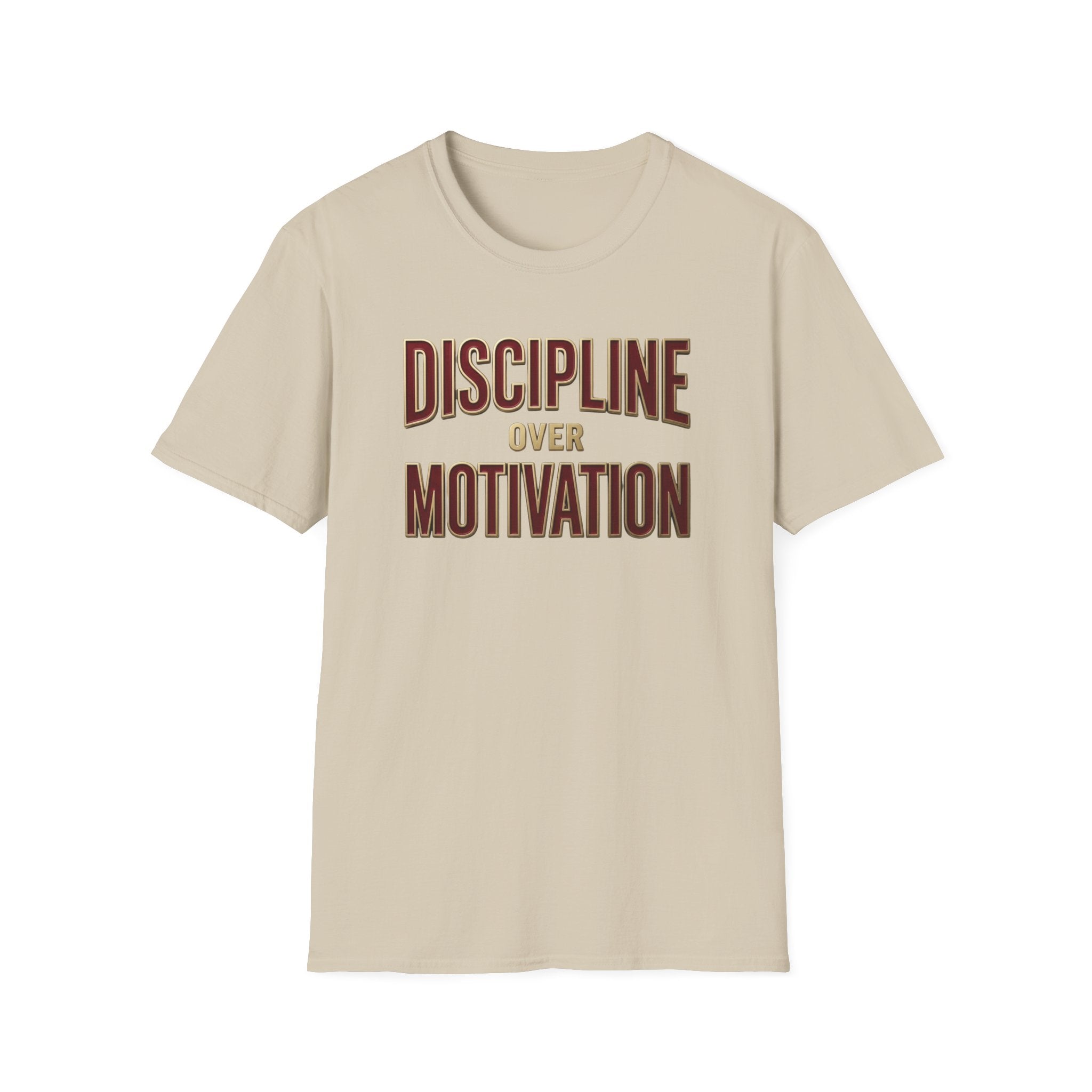 Discipline over motivation T-Shirt
