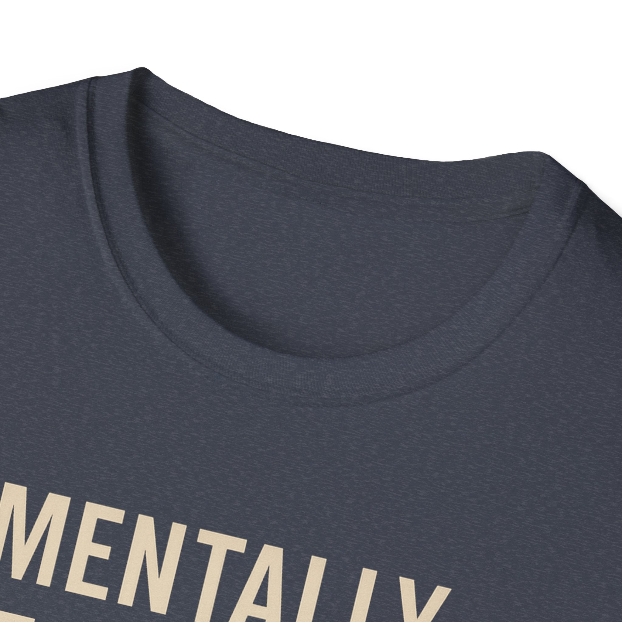 Mentally at the Gym. Physically? Almost – Witty Minimalist Tshirt
