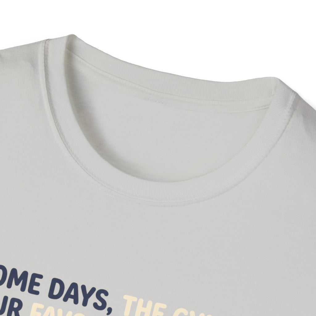 Gym - Favorite company T-Shirt