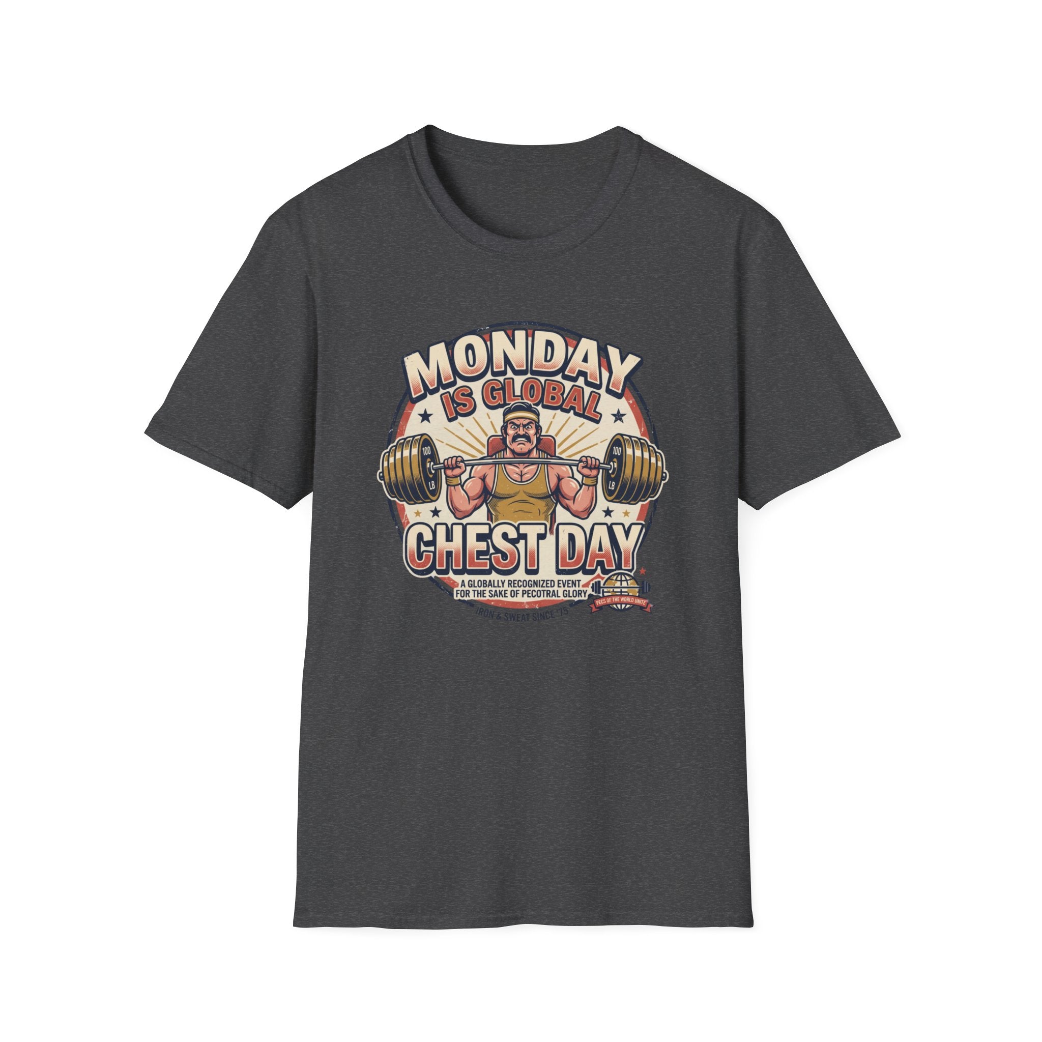 Monday is Global chest day - Global event T-Shirt