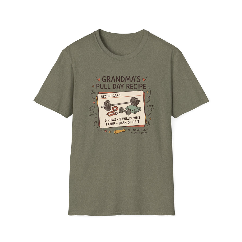 Grandma's pull day recipe T-Shirt