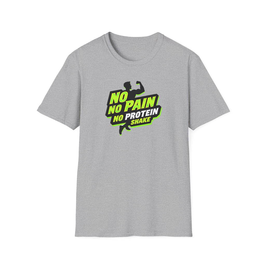 No Pain, No Protein Shake funny T-Shirt