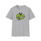 No Pain, No Protein Shake funny T-Shirt