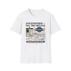 Gym department - Full time employee T-Shirt
