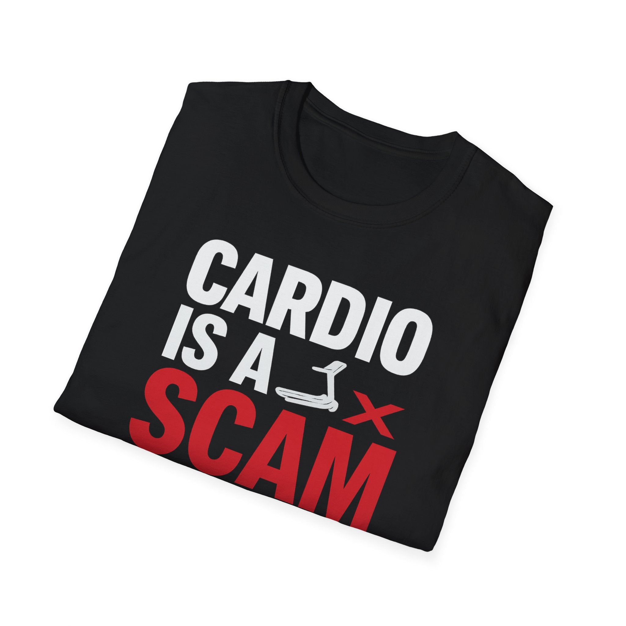 Cardio Is a Scam T-Shirt