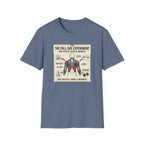 The pull day experiment T-Shirt
