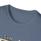 Out of office, in the Gym T-Shirt